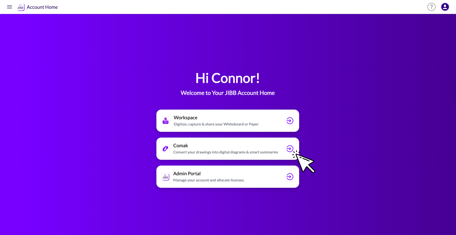 JIBB Account Home screen greeting user Connor with options for Workspace, Comak, and Admin Portal on a purple background, cursor clicking Comak.